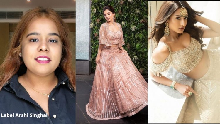 Label Arshi Singhal introduces subtle yet elegant looks