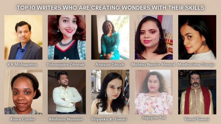 Top 10 Writers Who Are Creating Wonders With Their Skills