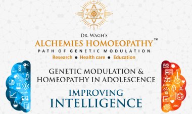 Dr. Ketan Wagh's Alchemies Homoeopathy- Providing the Most Effective Solution for Improving Health and Intelligence by Modulating Gene Expression