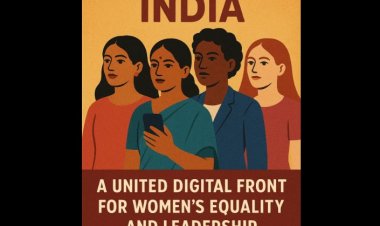 EmpowerHer India: A United Digital Front for Women’s Equality and Leadership